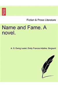 Name and Fame. a Novel.