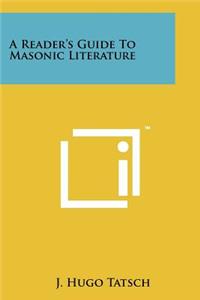 Reader's Guide to Masonic Literature