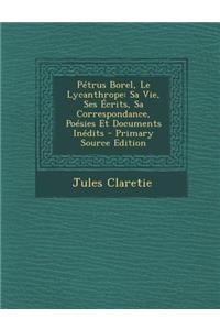 Petrus Borel, Le Lycanthrope