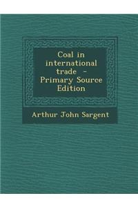 Coal in International Trade