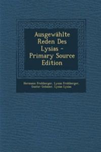 Ausgewahlte Reden Des Lysias
