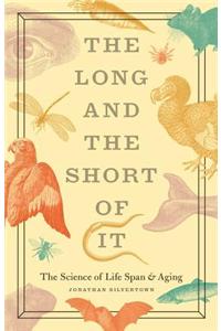 Long and the Short of It