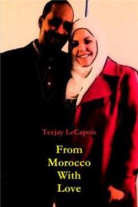 From Morocco With Love