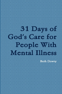 31 Days of God's Care for People with Mental Illness