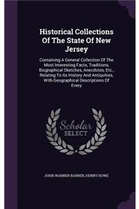 Historical Collections Of The State Of New Jersey