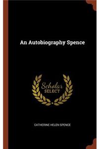 An Autobiography Spence