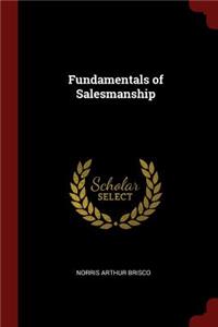 Fundamentals of Salesmanship