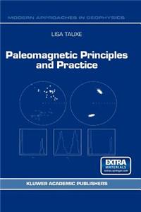 Paleomagnetic Principles and Practice