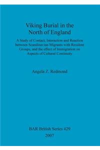 Viking Burial in the North of England