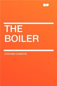 The Boiler