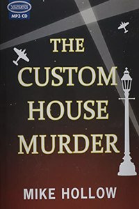 The Custom House Murder