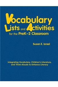 Vocabulary Lists and Activities for the PreK-2 Classroom