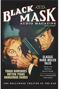 Black Mask Audio Magazine, Volume 1