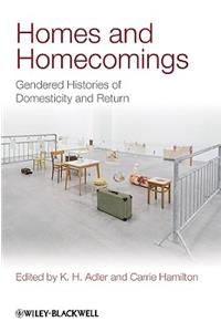 Homes and Homecomings