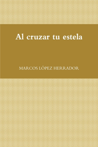 cruzar tu estela