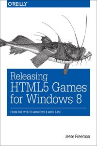 Releasing Html5 Games for Windows 8