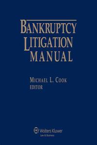 Bankruptcy Litigation Manual