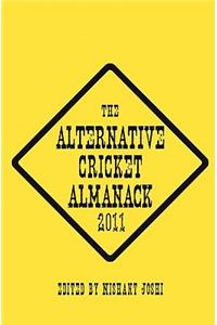 Alternative Cricket Almanack 2011