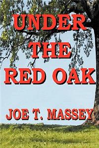 Under the Red Oak