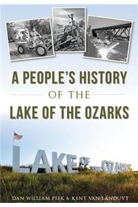 People's History of the Lake of the Ozarks