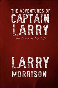 Adventures of Captain Larry