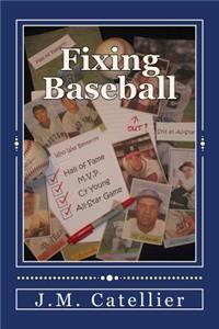 Fixing Baseball