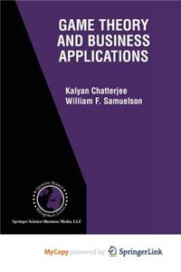 Game Theory and Business Applications