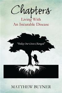 Chapters - Living with an Incurable Disease