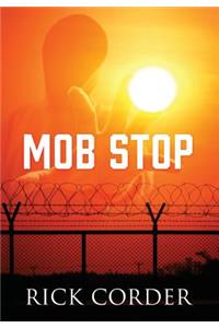 Mob Stop
