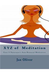 Xyz of Meditation Easy S Natarajan?s Aum Binaural Mediation