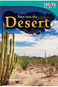 Step Into the Desert (Library Bound)
