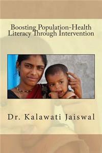 Boosting Population-Health Literacy through Intervention