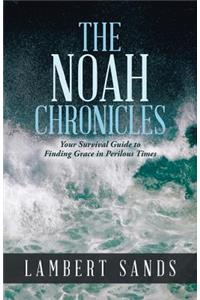 The Noah Chronicles