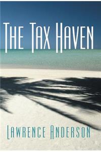 The Tax Haven