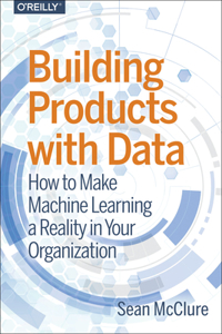 Building Products with Data