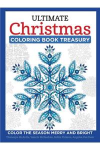 Ultimate Christmas Coloring Book Treasury