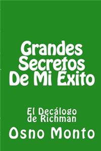 Grandes Secretos De Mi Exito