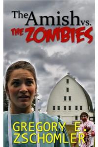 The Amish vs. The Zombies