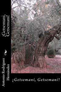 Getsemani, Getsemani