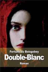 Double-Blanc