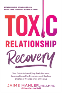 Toxic Relationship Recovery