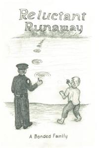 Reluctant Runaway
