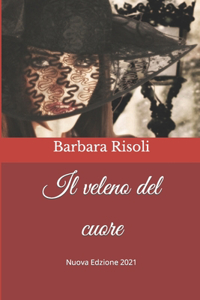 Il veleno del cuore