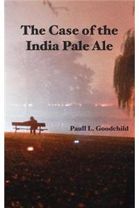 The Case of the India Pale Ale