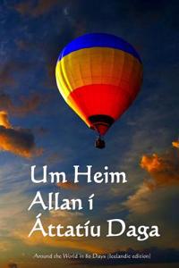 Um Heim Allan I Attatiu Daga