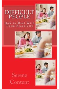 Difficult People