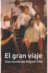 El Gran Viaje