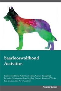 Saarlooswolfhond Activities Saarlooswolfhond Activities (Tricks, Games & Agility) Includes