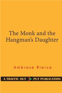 The Monk and the Hangman's Daughter