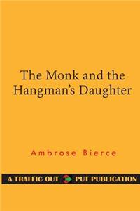 The Monk and the Hangman's Daughter